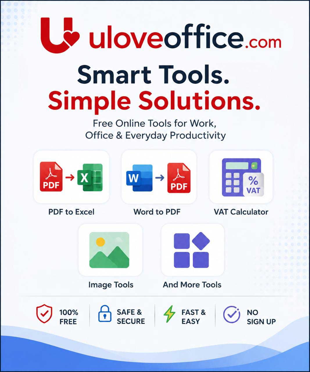 U Love Office — smart tools, simple solutions